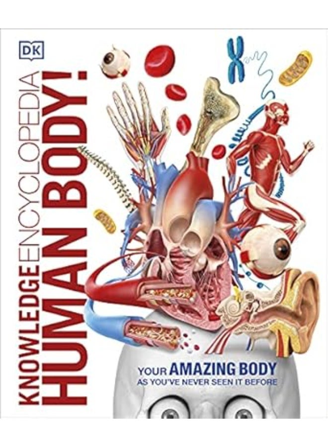 Knowledge Encyclopedia Human Body! (Knowledge Encyclopedias)
